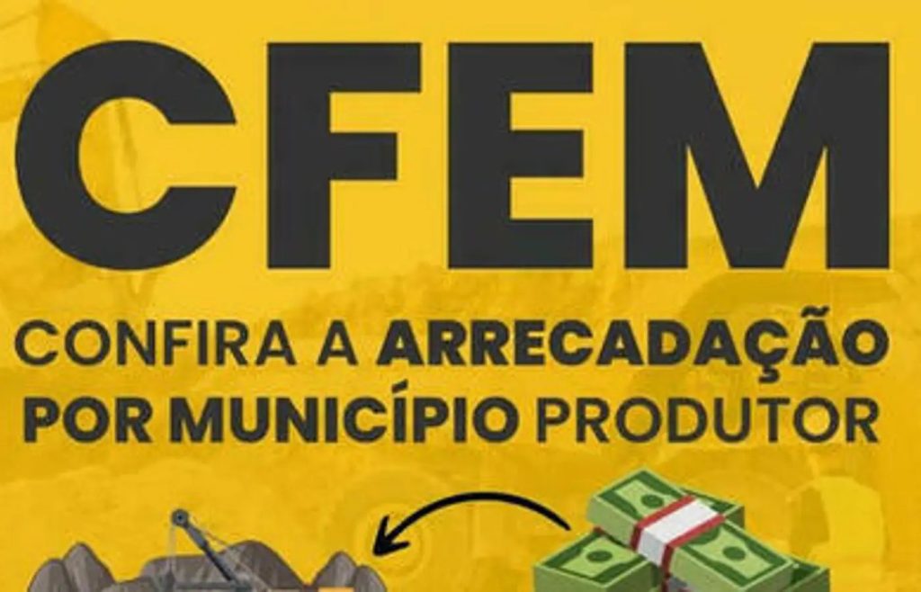 CFEM: ANM repassa mais de R$ 564 milhões a estados e municípios produtores minerais